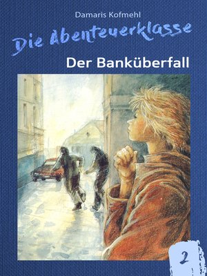 cover image of Der Banküberfall